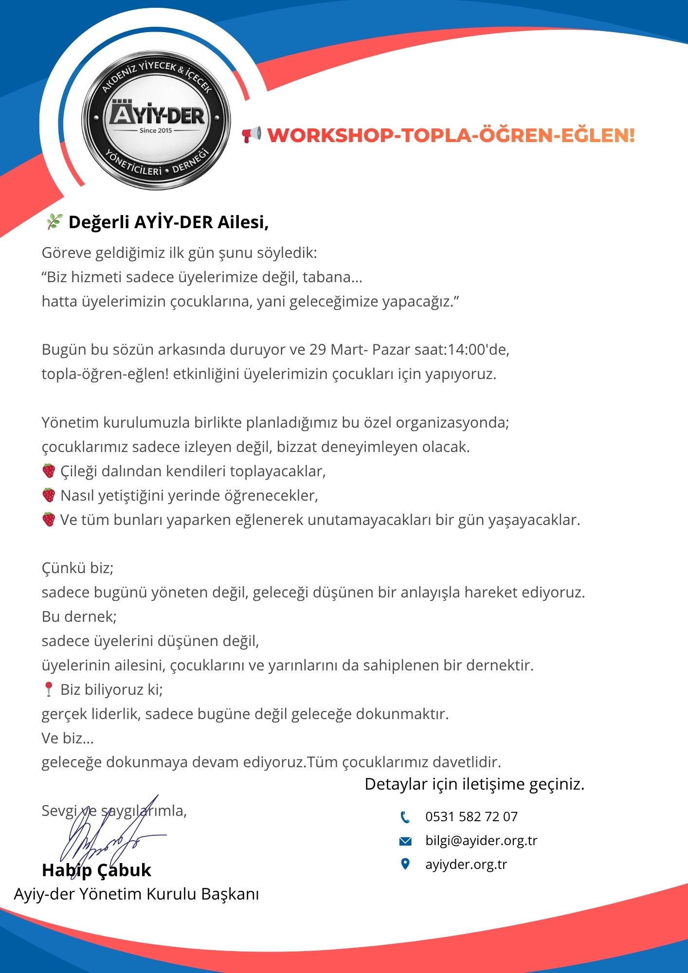 Minik Misafirlerimizi Bekliyoruz! 🍓
